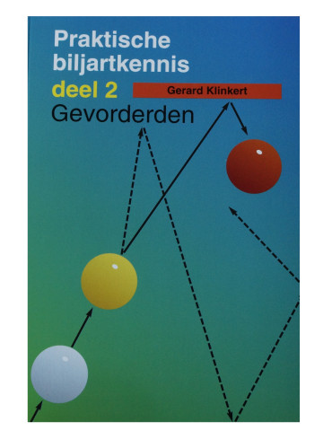 Boek Praktische Biljartkennis Deel 2 - Gerard Klinkert