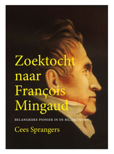 Boek - Zoektocht naar François Mingaud - Cees Sprangers